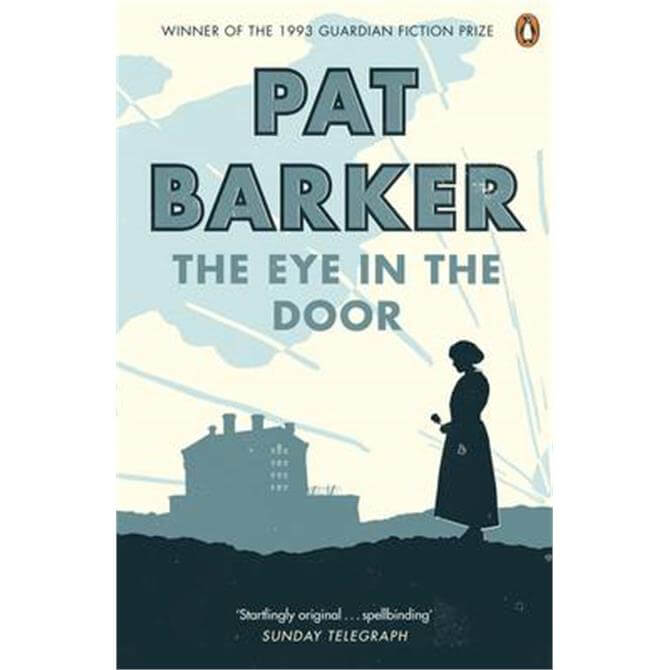 pat barker the eye in the door