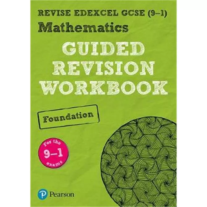 Revise Edexcel Gcse 9 1 Mathematics Foundation Guided Revision Workbook Paperback Jarrold Norwich