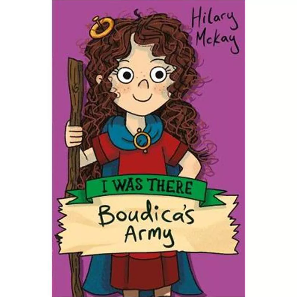 Boudica's Army (Paperback) - Hilary McKay | Jarrold, Norwich