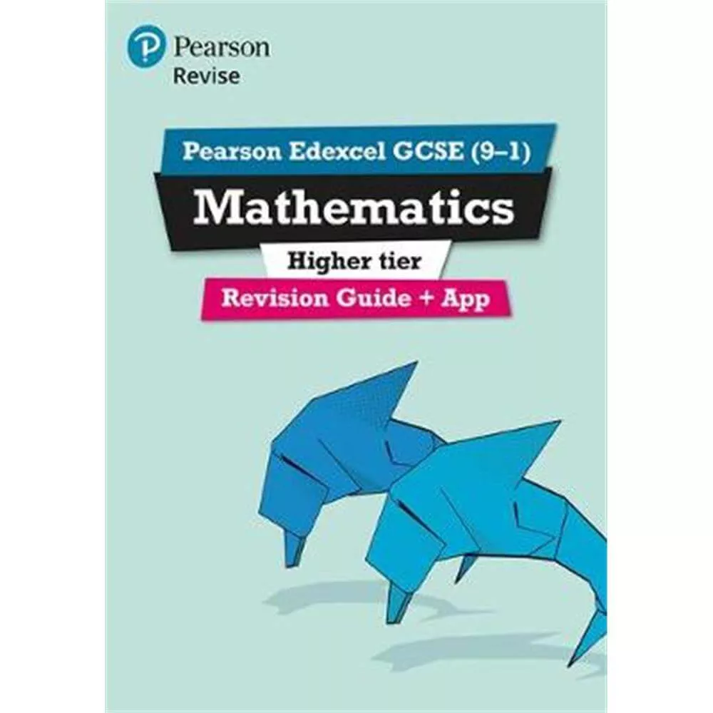 Pearson Edexcel Gcse 9 1 Mathematics Higher Tier Revision Guide App Harry Smith Jarrold Norwich