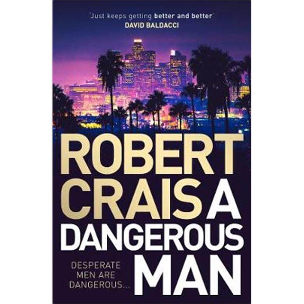 A Dangerous Man (Paperback) Robert Crais Jarrold, Norwich