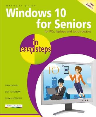 Windows 10 for Seniors in easy steps (Paperback) - Michael Price